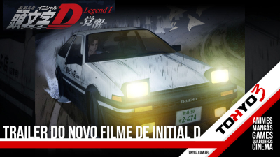 Confira o trailer do novo filme New Initial D the Movie Legend 1: Awakening