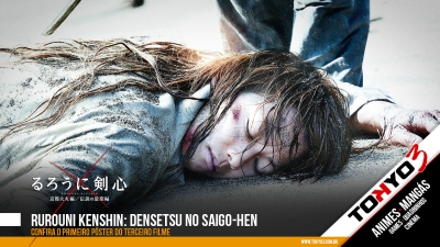 Rurouni Kenshin: Densetsu no Saigo-hen - Primeiro pôster do terceiro live action da série