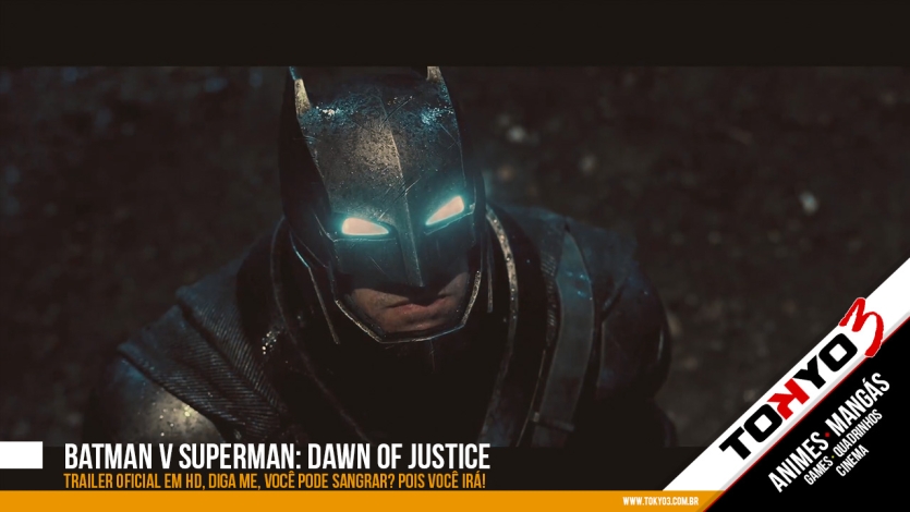 Batman v Superman: Dawn of Justice - Trailer oficial em HD