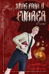 Capa - Jóias para o Führer - O Crime - por Alex Guenther e Fernando Henrique Becker Silva